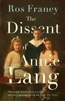 Nesouhlas Annie Langové - The Dissent of Annie Lang