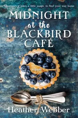 Půlnoc v kavárně Blackbird - Midnight at the Blackbird Cafe