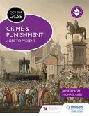 OCR GCSE History Shp: Zločin a trest od roku 1250 do současnosti - OCR GCSE History Shp: Crime and Punishment C.1250 to Present