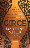 Circe - bestseller č. 1 od autora Písně o Achillovi - Circe - The No. 1 Bestseller from the author of The Song of Achilles
