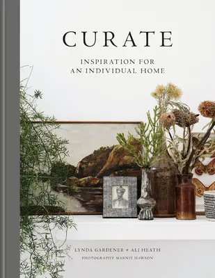 Kurýr: Inspirace pro individuální domov - Curate: Inspiration for an Individual Home