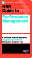 Průvodce řízením výkonnosti podle HBR - HBR Guide to Performance Management