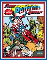 Super vlastenečtí hrdinové - Super Patriotic Heroes