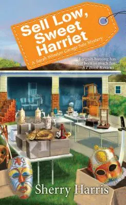 Prodávej nízko, sladká Harriet - Sell Low, Sweet Harriet
