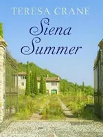 Sienské léto - Siena Summer