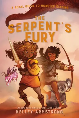 Hadí zuřivost: Královský průvodce zabíjením netvorů, kniha 3 - The Serpent's Fury: Royal Guide to Monster Slaying, Book 3