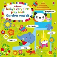 Dětská první hrací knížka Slova na zahradě - Baby's Very First Playbook Garden Words