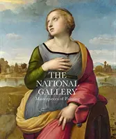 Národní galerie: Galerie: Mistrovská díla malířství - The National Gallery: Masterpieces of Painting