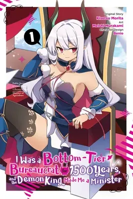 1500 let jsem byl byrokratem na nejnižší úrovni a král démonů ze mě udělal ministra, svazek 1 (manga) - I Was a Bottom-Tier Bureaucrat for 1,500 Years, and the Demon King Made Me a Minister, Vol. 1 (Manga)