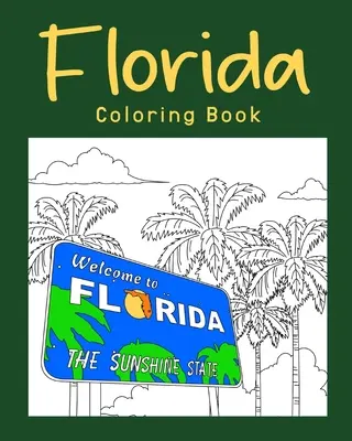 Florida Omalovánky - Florida Coloring Book