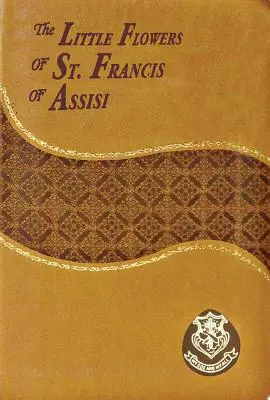 Malé květy svatého Františka z Assisi - The Little Flowers of St. Francis of Assisi