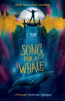 Píseň pro velrybu - Song for A Whale