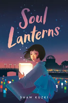 Lampiony duší - Soul Lanterns