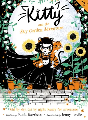 Kočička a dobrodružství v nebeské zahradě - Kitty and the Sky Garden Adventure