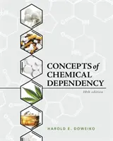 Koncepty chemické závislosti - Concepts of Chemical Dependency