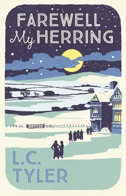 Sbohem, můj sleď - Farewell My Herring