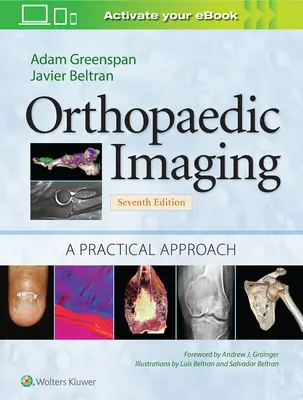 Ortopedické zobrazování: A Practical Approach - Orthopaedic Imaging: A Practical Approach