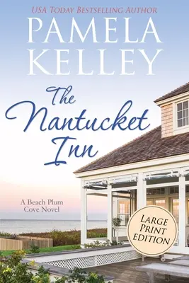 Nantucket Inn: Vydání ve velkém nákladu - The Nantucket Inn: Large Print Edition
