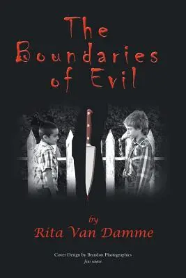 Hranice zla - The Boundaries of Evil
