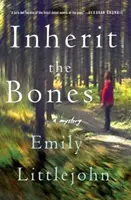 Zdědit kosti: Záhada detektiva Gemmy Monroeové - Inherit the Bones: A Detective Gemma Monroe Mystery