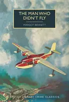 Muž, který nelétal - Man Who Didn't Fly