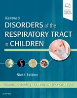Kendigovy poruchy dýchacích cest u dětí - Kendig's Disorders of the Respiratory Tract in Children