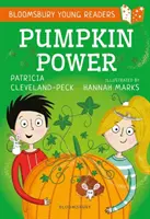 Dýňová síla: Bloomsbury Young Reader - Gold Book Band - Pumpkin Power: A Bloomsbury Young Reader - Gold Book Band
