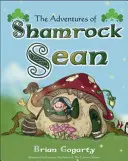 Dobrodružství Shamrocka Seana - The Adventures of Shamrock Sean
