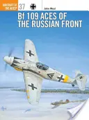 Bf 109 esa ruské fronty - Bf 109 Aces of the Russian Front