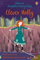 Zapomenuté pohádky: Chytrá Molly - Forgotten Fairy Tales: Clever Molly