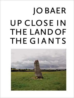 Jo Baer: Blízko v zemi obrů - Jo Baer: Up Close in the Land of the Giants