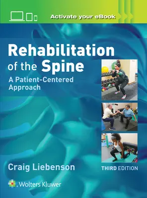 Rehabilitace páteře: Přístup zaměřený na pacienta - Rehabilitation of the Spine: A Patient-Centered Approach