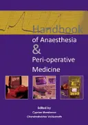 Příručka anestezie a perioperační medicíny - Handbook of Anaesthesia & Peri-Operative Medicine