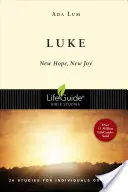 Luke: Nová naděje, nová radost - Luke: New Hope, New Joy