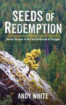 Semínka vykoupení - Seeds of Redemption