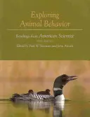 Zkoumání chování zvířat: Čtení z amerického vědce - Exploring Animal Behavior: Readings from American Scientist