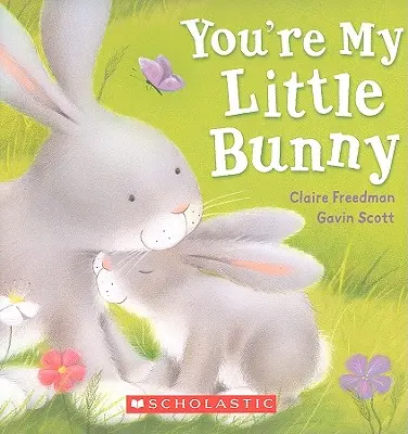 Ty jsi můj malý králíček - You're My Little Bunny