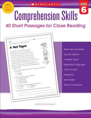 Dovednosti pro porozumění: 40 krátkých úryvků k pozornému čtení, 6. třída - Comprehension Skills: 40 Short Passages for Close Readings, Grade 6