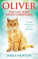 Kočka Oliver, která zachránila Vánoce - Oliver The Cat Who Saved Christmas
