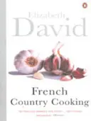 Francouzská venkovská kuchyně - French Country Cooking