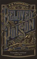 Milovaný jed - Stránky převracející thriller plný temných tajemství - Beloved Poison - A page-turning thriller full of dark secrets