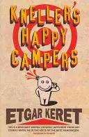 Knellerovi šťastní táborníci - Kneller's Happy Campers