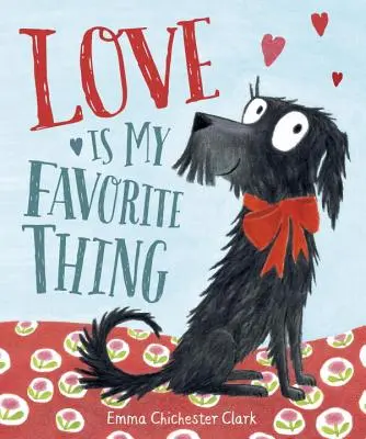 Láska je moje nejoblíbenější věc - Love Is My Favorite Thing
