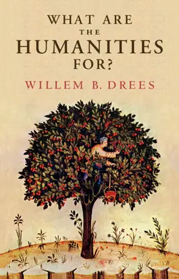 K čemu jsou humanitní vědy? - What Are the Humanities For?