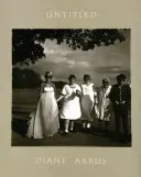 Diane Arbus: Bez názvu - Diane Arbus: Untitled