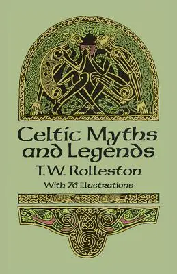 Keltské mýty a legendy - Celtic Myths and Legends