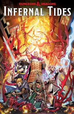 Dungeons & Dragons: Infernal Tides (Pekelné přílivy a odlivy) - Dungeons & Dragons: Infernal Tides