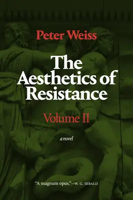 Estetika odporu, svazek II, 2 - The Aesthetics of Resistance, Volume II, 2
