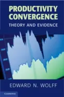 Konvergence produktivity: Teorie a důkazy - Productivity Convergence: Theory and Evidence