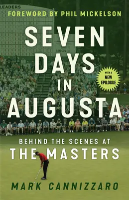 Sedm dní v Augustě: Zákulisí turnaje Masters - Seven Days in Augusta: Behind the Scenes at the Masters